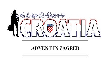 ADVENT IN ZAGREB Video Guide