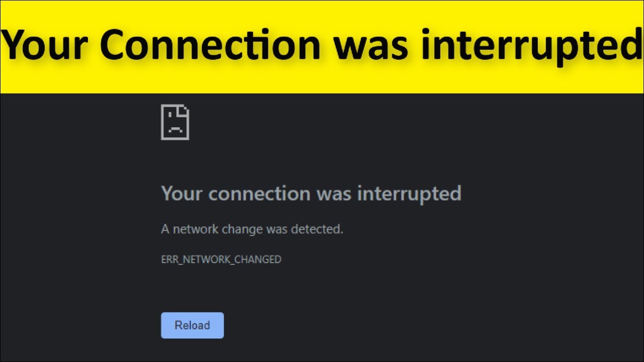 Your Connection Was Interrupted Google Chrome - Fix - YouTube