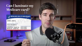 Can I Laminate My Medicare Card? | How to protect your Medicare card