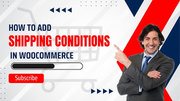 Shipping Conditions in Wordpress | Woocommerce Shipping Conditions