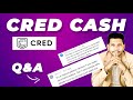 🔥 CRED Cash Loan Q&amp;A  - NOT a Paid Promotion! Full Truth &amp; My Experience 📢