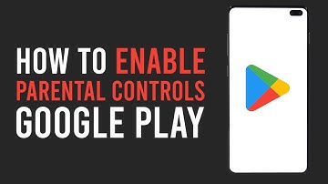 How To Enable Parental Controls On The Google Play Store