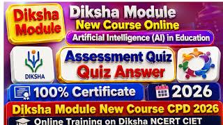 Diksha Module New Course 2026 | Artificial Intelligence (AI) in Education Assessment Quiz Answers screenshot 5