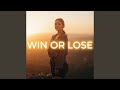 Win Or Lose mp3