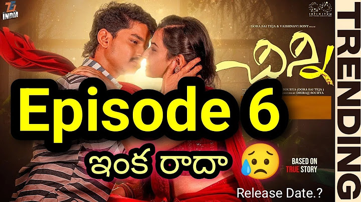 Chinni Web Series | Episode -6 | Dora Sai Teja | Tej India | Vaishnavi Sony | Webseries New Update