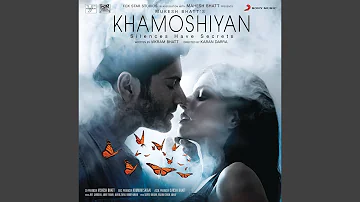 Khamoshiyan (Unplugged)