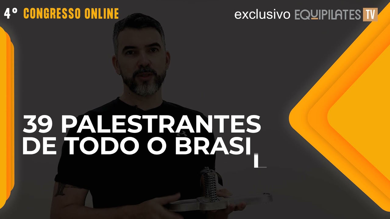 4 Congresso Online Equipilates TV - Edição Solidária