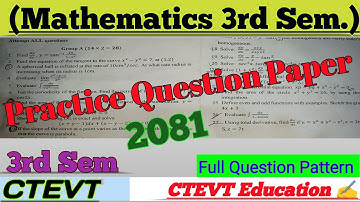 Important Practice Question Paper 2081 | Mathematics 3rd semester | #ctevt