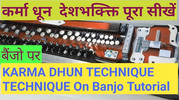 KARMA DHUN BANJO TUTORIAL On Bulbultarang, Mera karma tu mera dharma tu