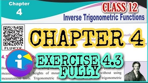 12TH MATHS| EXERCISE 4.3 | CHAPTER 4| INVERSE TRIGONOMETRIC RATIOS| GREATS GOKUL| TAMIL