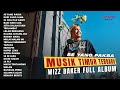 WIZZ BAKER - SE YANG PAKSA (Full Album 2024)