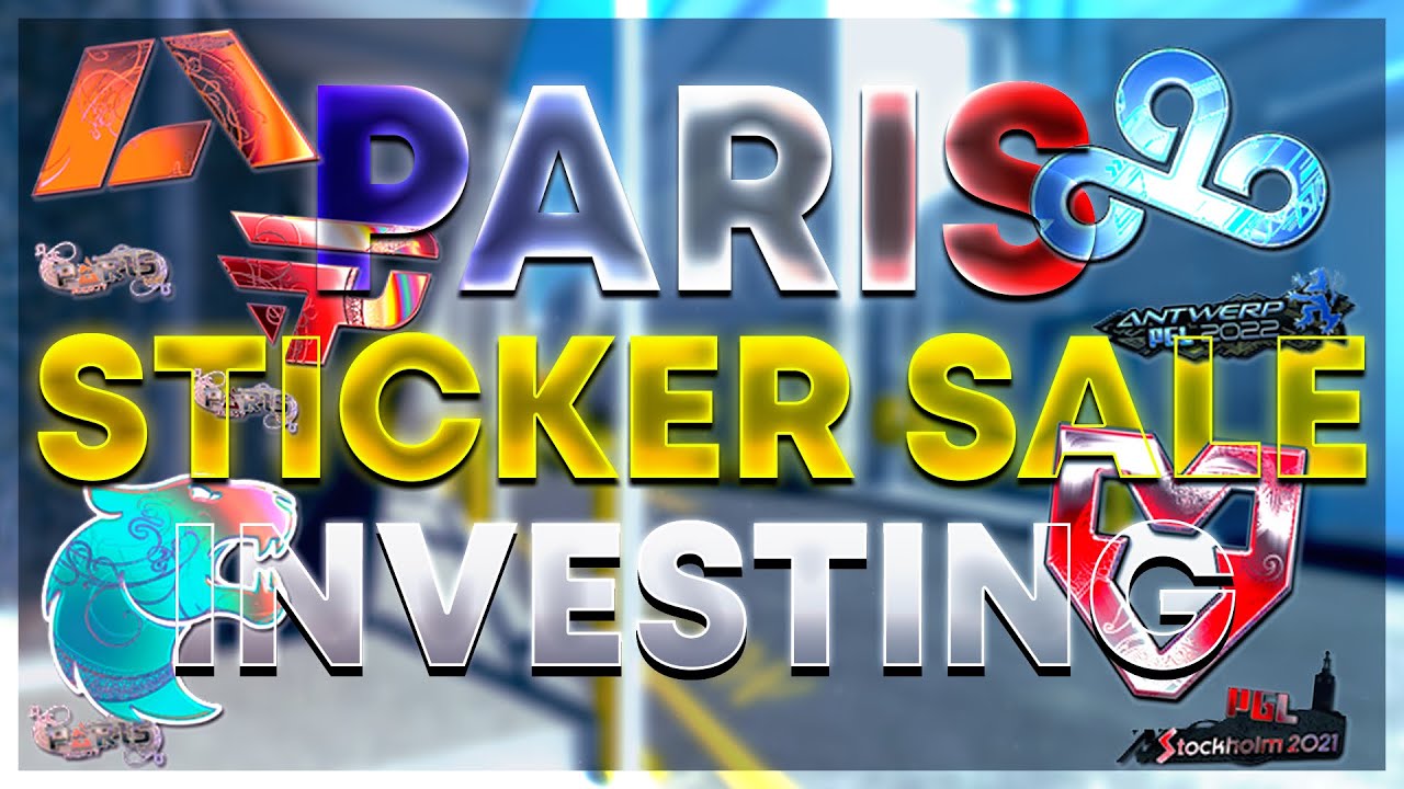 CS:GO PARIS STICKER SALE INVESTING GUIDE | What to Buy to Profit! - YouTube