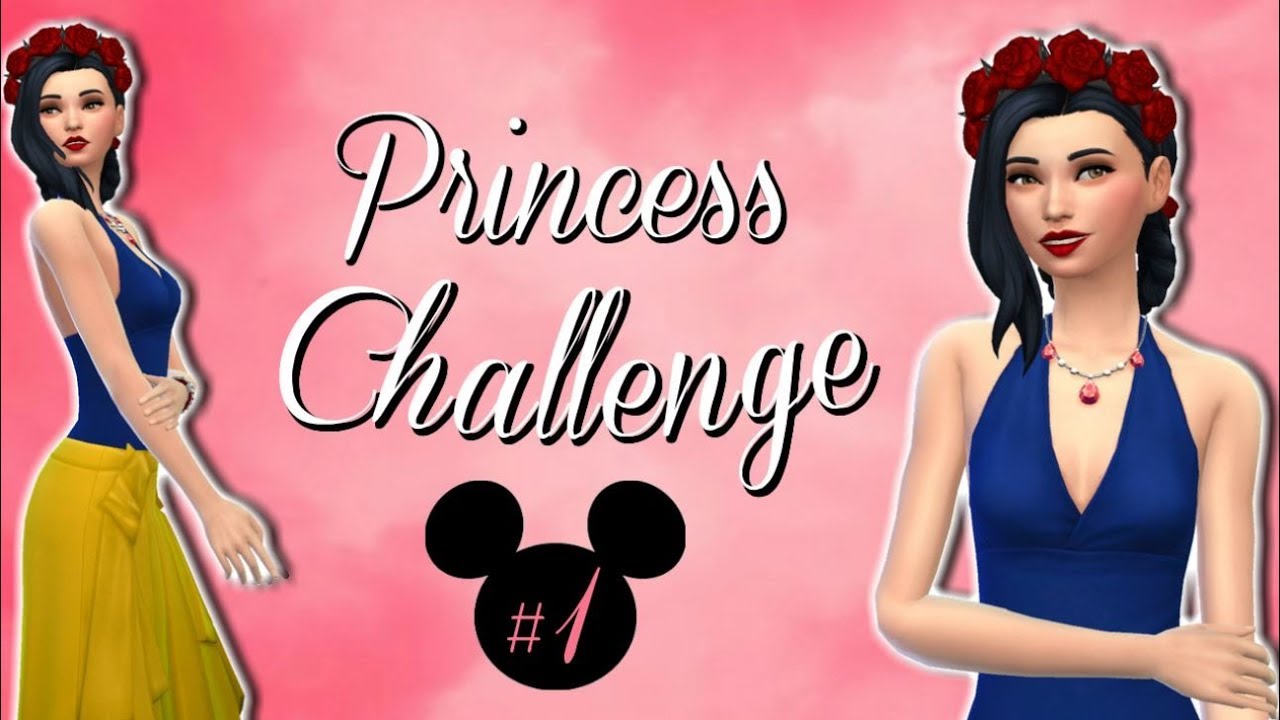 Sims 4 Disney Princess Challenge