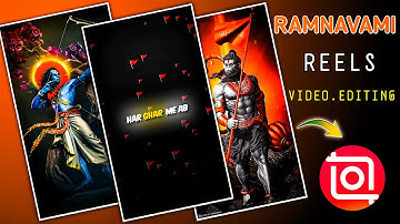 INSHOT APP RAM NAVAMI VIDEO EDITING TUTORIAL || COMING SOON RAM NAVAMI REELS VIDEO EDITING 2024