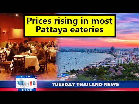 Thailand & Pattaya News, from Fabulous 103fm (10 May 2022)