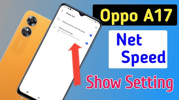 Oppo a17 me net speed show kaise kare/Oppo a17 net speed setting/data speed