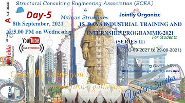 Day -5 : Industrial Training / Internship Programme 2021-Tekla structures/Structural Steel Detailing