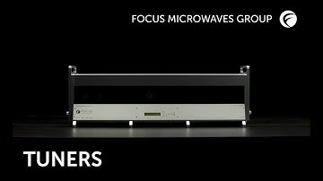 Tuners - FOCUS MICROWAVES
