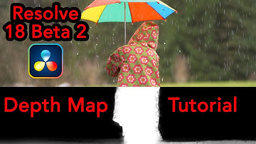 Resolve 18 Beta 2 Depth Map Tutorial