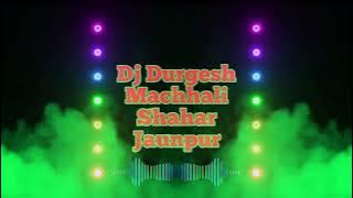 Baja Baji Ki Na Baji Mp3 Remix Dj Song Dj Durgesh Machhali Shahar Jaunpur Vibration Song officel Com