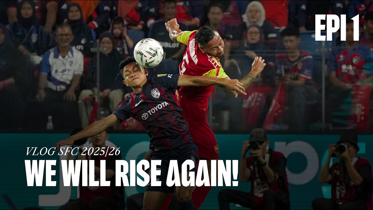 VLOG SFC 2025/26 Epi 1 | We Will Rise Again!