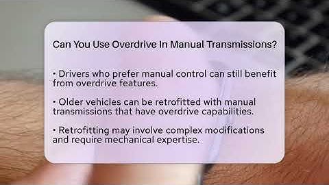 Can You Use Overdrive In Manual Transmissions? - Talking Tech Trends