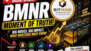 BMNR Stock TOMORROW UPDATE! (The Exact Answer!) Bitmine Immersion Technologies