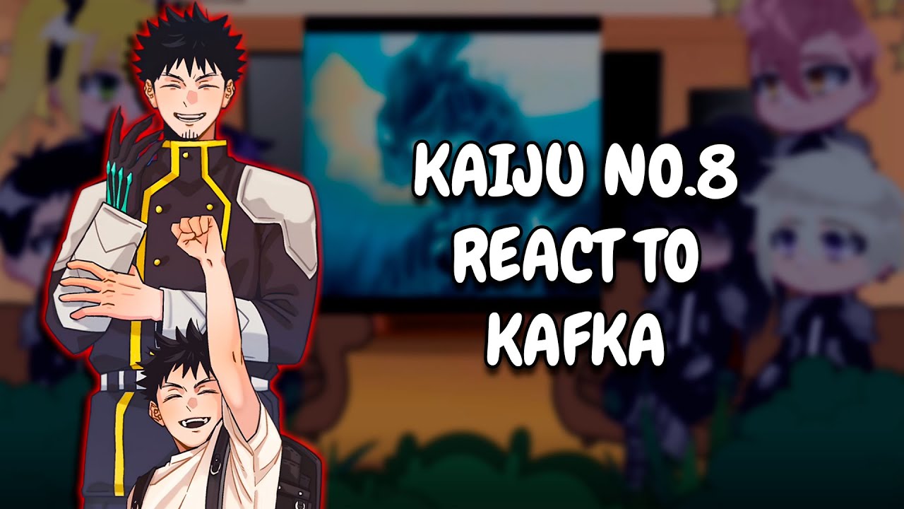 Реакция Кайдзю №8 на Кафку || Гача Реакт