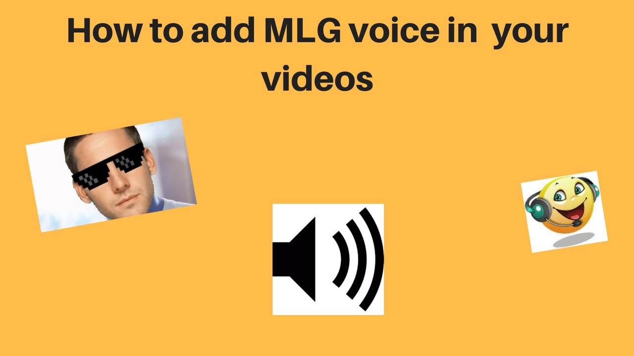 how to add mlg voice in your videos using windows movie maker youtube