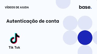 Como Autenticar Sua Conta Tiktok Autentique Sua Conta Tiktok Tutorial Base