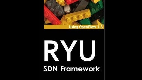 Ryu SDN - Implementation and Executing Traffic Monitor