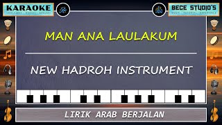 Karaoke || Man Ana Laulakum (Full Lirik)