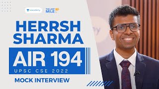 HERRSH SHARMA AIR 194 | UPSC Mock Interview | UPSC IAS Result 2023 | UPSC IAS 2023