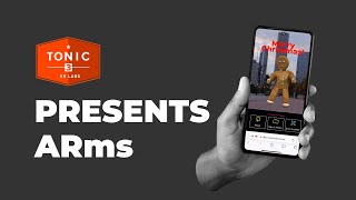 Tonic3 Arms Augmented Reality Management System