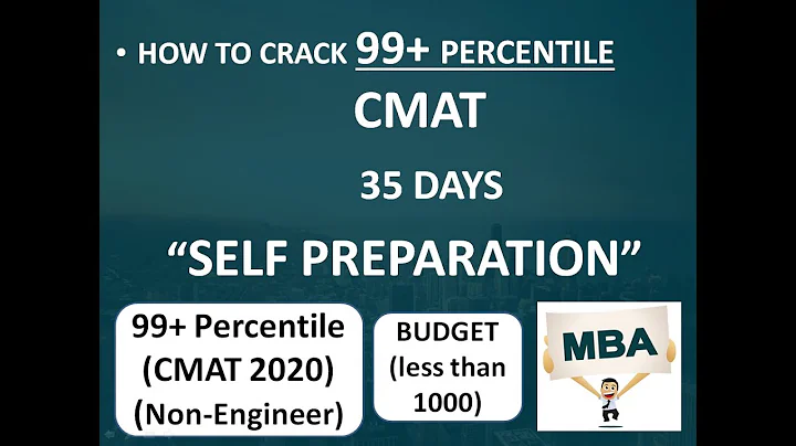 CMAT 2021 Preparation, (How to score 99+ Percentile)