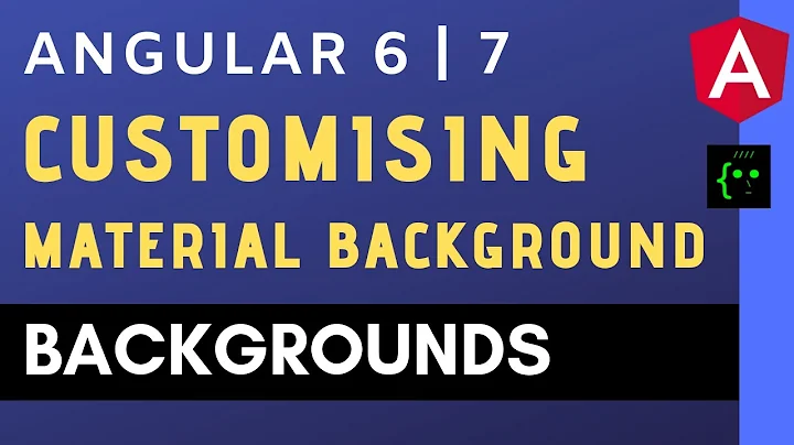 Customising Material Background Colour - Angular 6|7 - CodeWithSrini