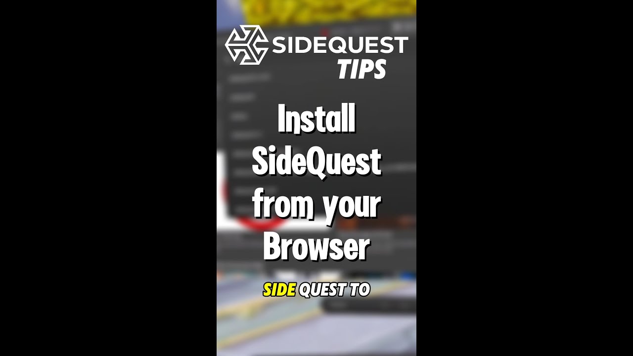 SideQuest VR Tips! Add SideQuest to your library straight from the browser! 🤩🔥