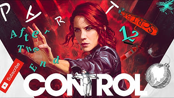 CONTROL ULTIMATE EDITION | Part 12 (The Nail)