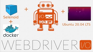 Установка WebdriverIO и Selenoid на Ubuntu 20.04 LTS Focal Fossa