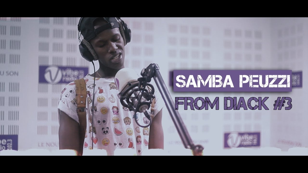 Samba Peuzzi -From Diack #3 (Official)