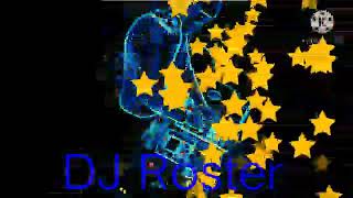 DJ Roster song