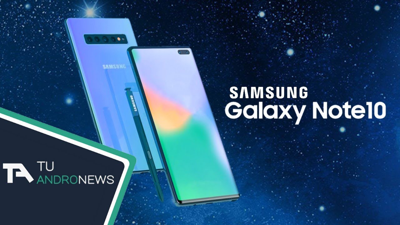 Samsung lanzaría cuatro versiones del Galaxy Note 10