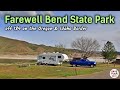 Camping at Farewell Bend State Recreation Area on the Snake River - Oregon/Idaho Border off I84