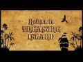 Return to Treasure Island - Great Bowden Village Panto. February 2020. Best panto PAL Award Winner.