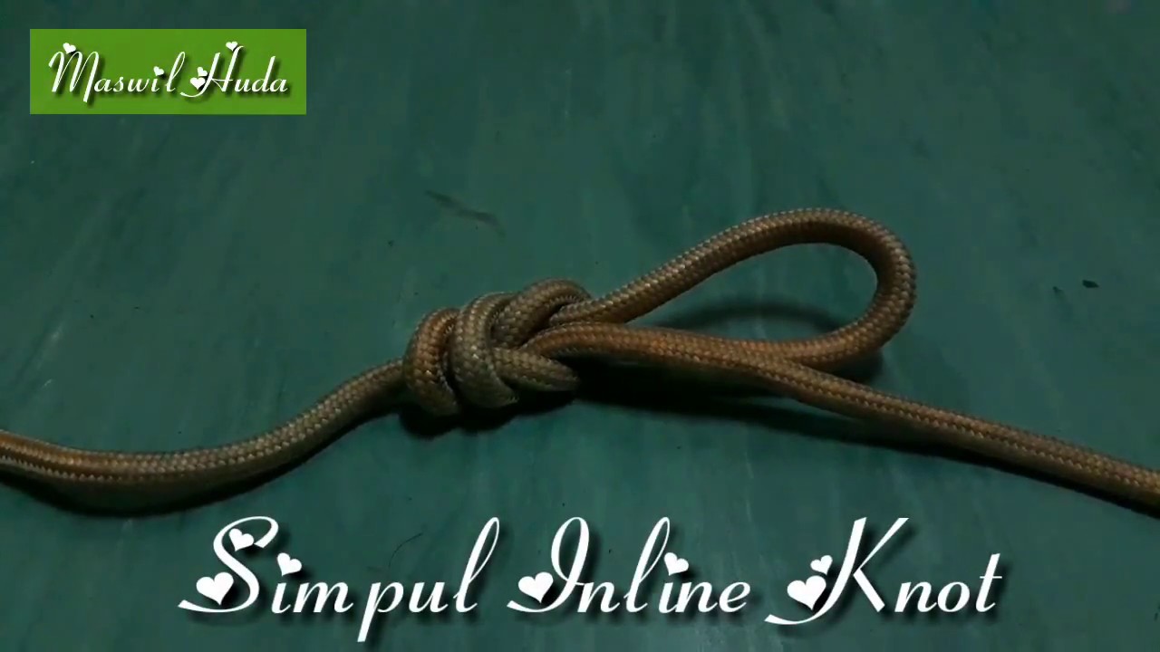  TALI  TEMALI 111 Cara  Membuat  Simpul  Inline Knot YouTube