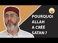 Pourquoi allah a cr satan 