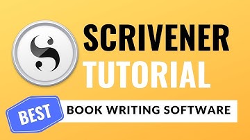 Best Book Writing Software: Scrivener Tutorial