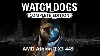 Watch Dogs. FPS Test AMD Athlon II X3 445 (NVIDIA GeForce GTX 1050)