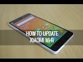 How to Update Xiaomi Mi4i | Techniqued