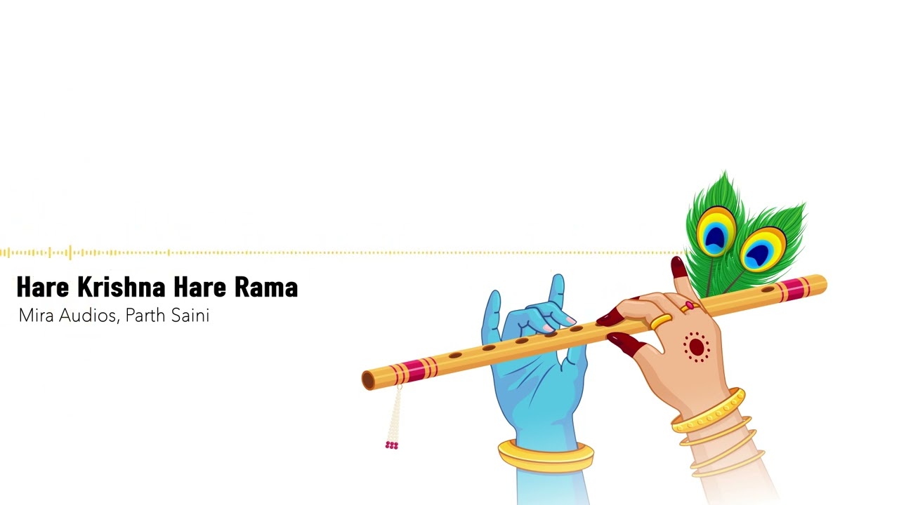 Watch Hare Krishna Maha Mantra - Parth Saini - Mira Audios on YouTube